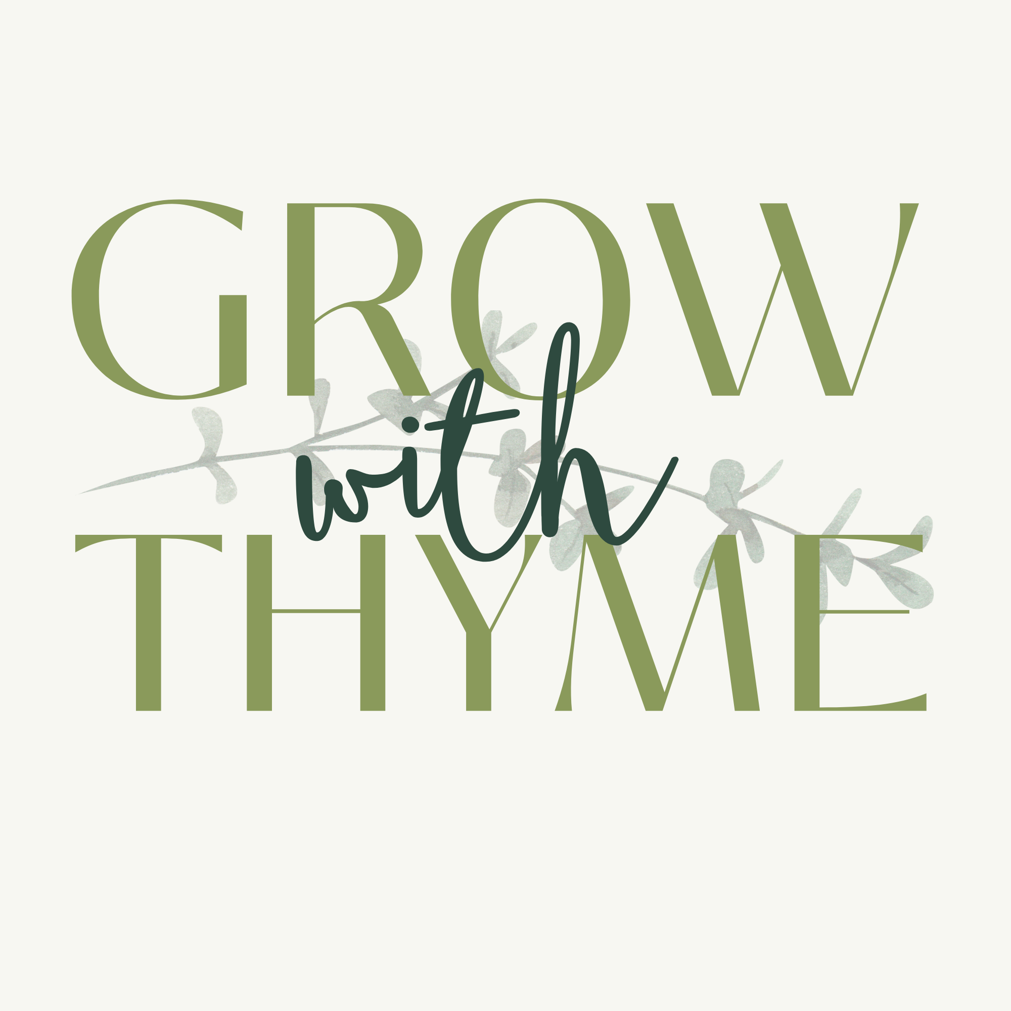 Grow with Thyme